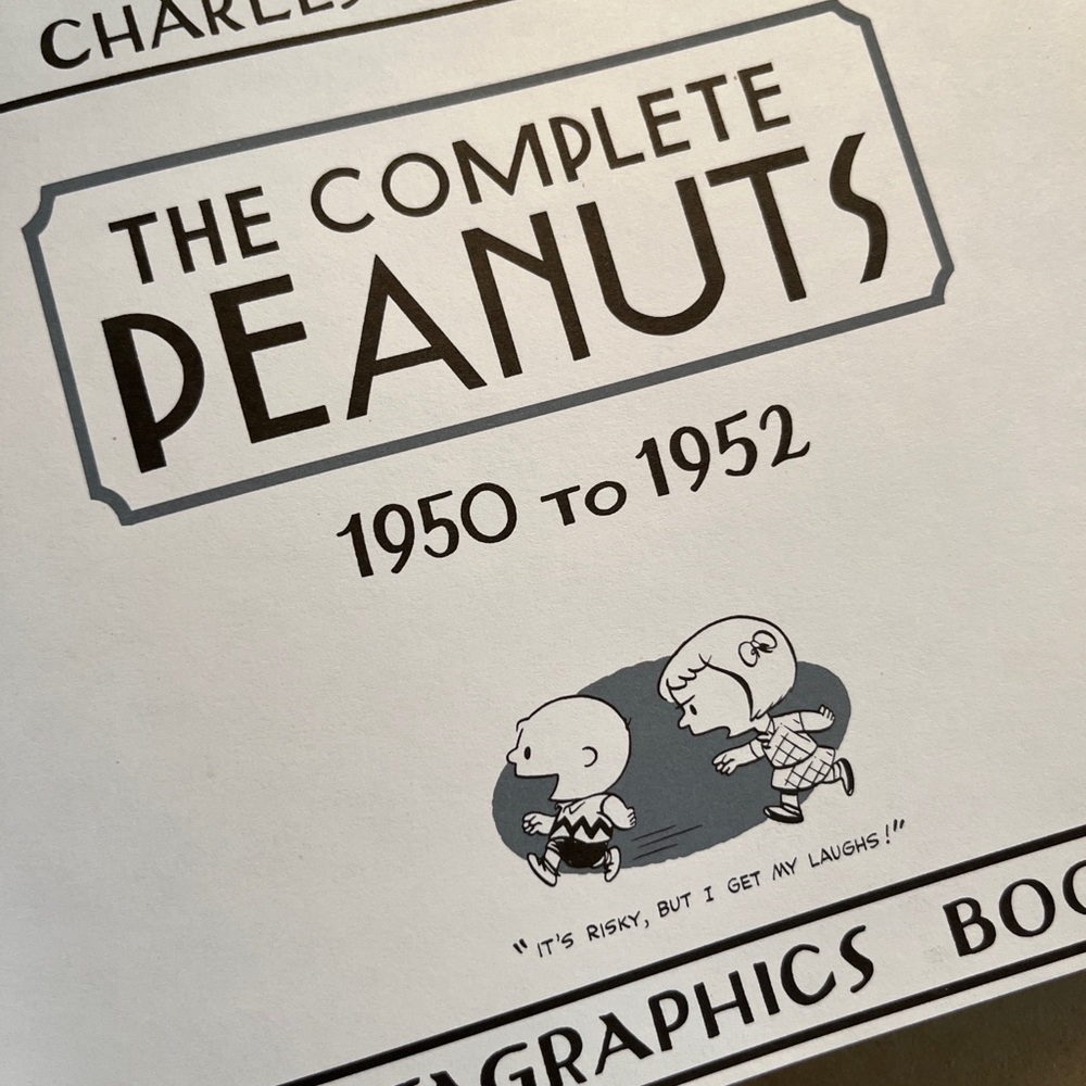 The Complete Peanuts 1950 - 1952 by Charles M. Schultz